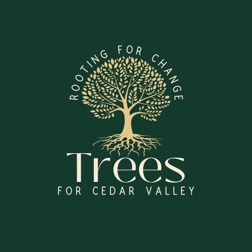 Trees for Cedar Valley: Rooting for Change